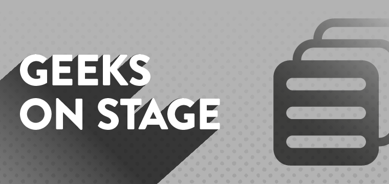 Geeks on Stage